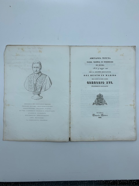 Adunanza tenuta dalla Camera di Commercio di Roma il dì 19 maggio 1836 per la solenne inaugurazione del busto in marmo della Santità di nostro signore Gregorio XVI